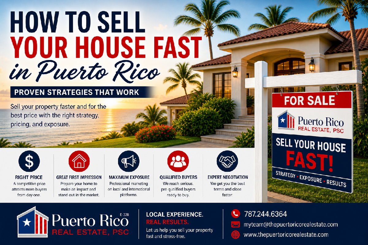 how-to-sell-house-fast-puerto-rico-proven-guide